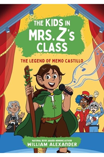 Algonquin Young Readers Copiii din clasa doamnei Z: Legenda lui Memo Castillo