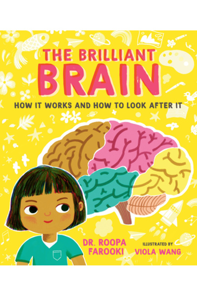 Candlewick Books Creierul genial: Cum funcționează și cum să-l îngrijești