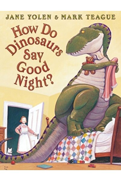 Blue Sky Press (Az) How Do Dinosaurs Say Good Night?