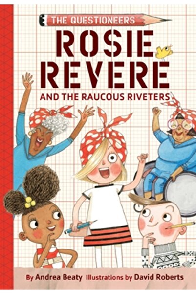 Amulet Books Rosie Revere și nituitorii gălăgioși: Chestionarii Cartea #1