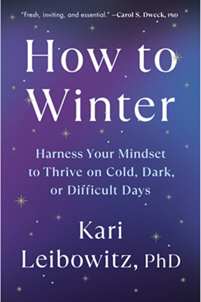 Penguin Life Cum să ierni: Străduiește-ți mentalitatea pentru a prospera în z...