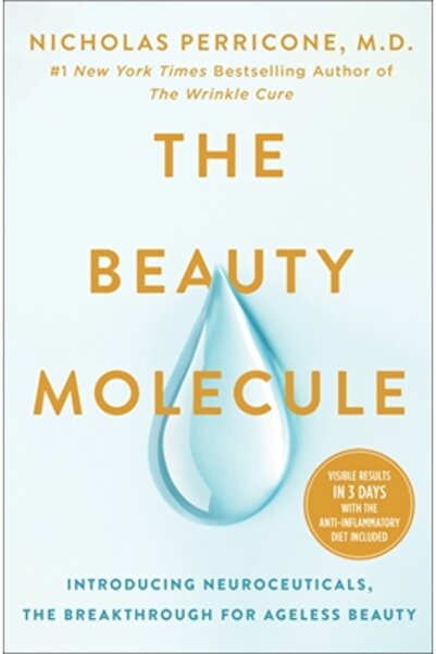 St Martins Pr Molecula Frumuseții: Introducerea Neuroceuticelor, Descoperirea...