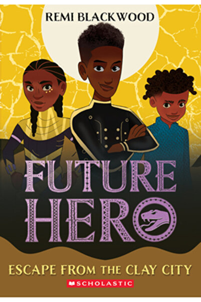 Scholastic Future Hero Book 3