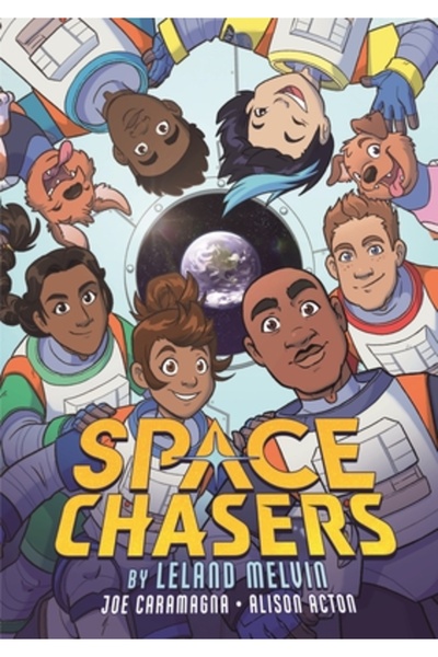 First Second Vânătorii spațiului de Leland Melvin