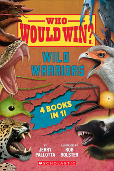 Scholastic Who Would Win?: Wild Warriors Bindup