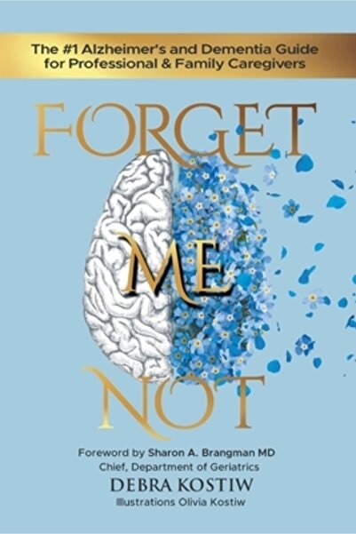 INDEPENDENT CAT Forget Me Not: The #1 's and Dementia Guide for Professional ...