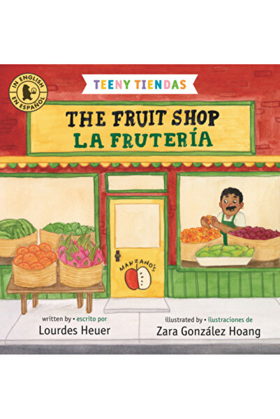 Candlewick Books Teeny Tiendas: The Fruit Shop/La Fruter