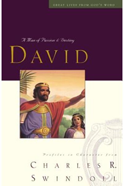 Thomas Nelson Publishers David: Un om al pasiunii și al destinului