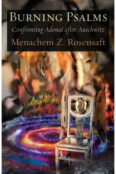 Ben Yehuda Pr Psalmii Arzători: Confruntarea cu Adonai după Auschwitz
