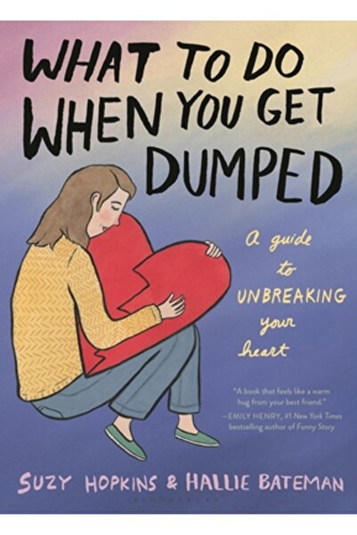 Bloomsbury Ce să faci când ești părăsit/ă