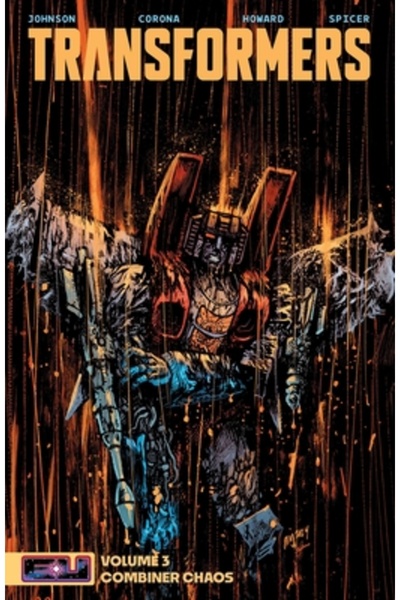 Image Comics Transformers Vol. 3: Haosul Combinatorului