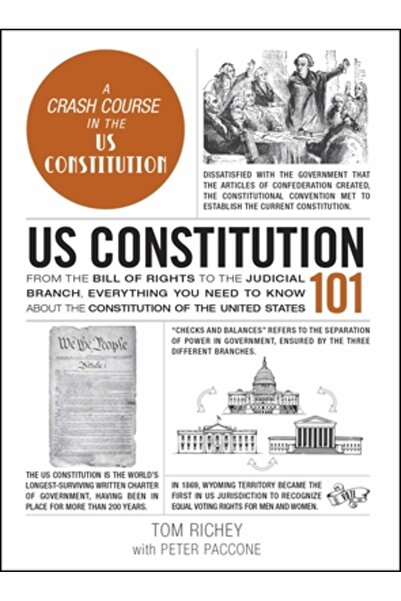 Adams Media Constituția SUA 101: De la Declarația Drepturilor la Puterea Judi...