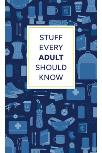 Quirk Books Lucruri pe care orice adult ar trebui să le știe: Un ghid de buzu...