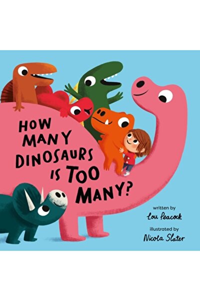 Nosy Crow Câți dinozauri sunt prea mulți?