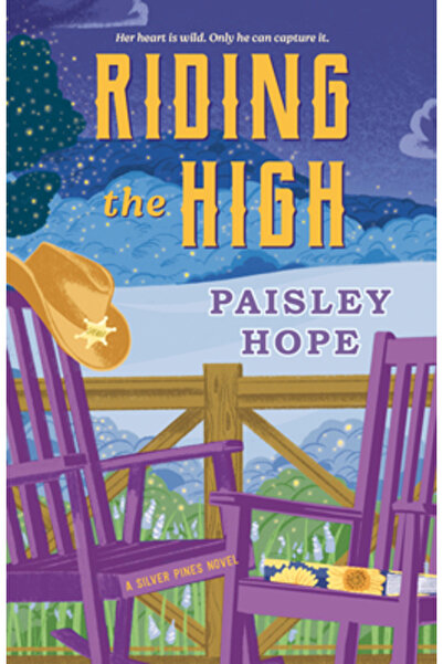 Dell Pub Riding the High: A Silver Pines Novel