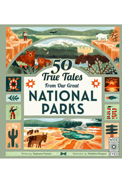 Wide Eyed Ed 50 de povești adevărate din marile noastre parcuri naționale