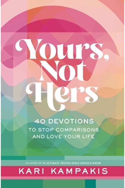 Thomas Nelson Pub Al tău, nu al ei: 40 de devoțiuni pentru a renunța la compa...