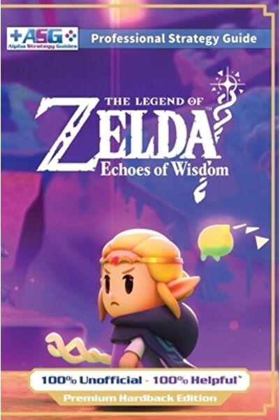 Filbert Pr Ghid de strategie The Legend of Zelda Echoes of Wisdom (Copertă ca...