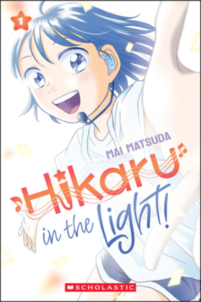 Graphix Hikaru în lumină! (Volumul 1)