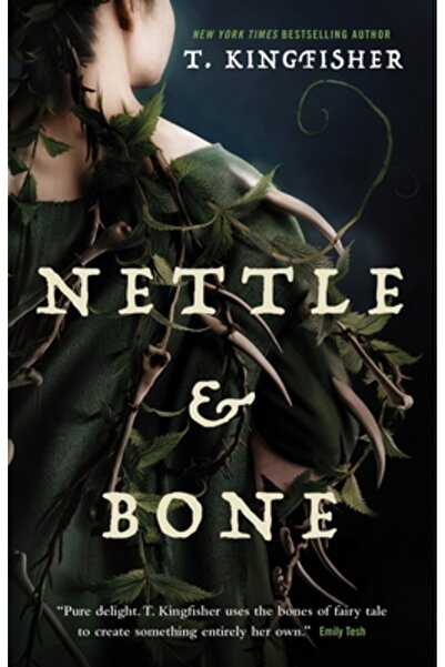 Tor Books Nettle & Bone
