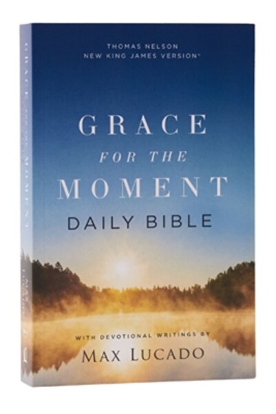Thomas Nelson Pub Nkjv, Grace for the Moment Daily Bible, Softcover, Comfort ...