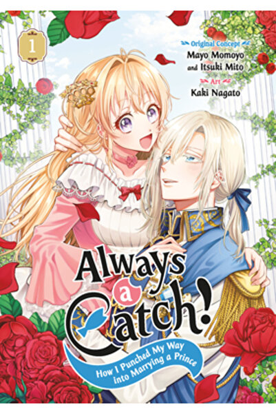 Square Enix Always a Catch! 01: How I Punched My Way Into Marrying a Prince