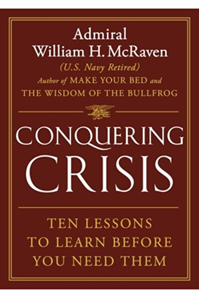 Grand Central Publ Depășirea crizei: Zece lecții de învățat înainte de a avea...