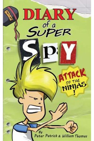Indypublish.Com Jurnalul unui super spion 2: Atacul ninja!