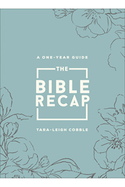 Bethany House Publ Recapitulare Biblică: Un ghid de un an pentru citirea și î...