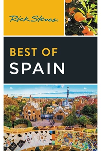 Avalon Travel Publ Rick Steves Cel mai bun din Spania