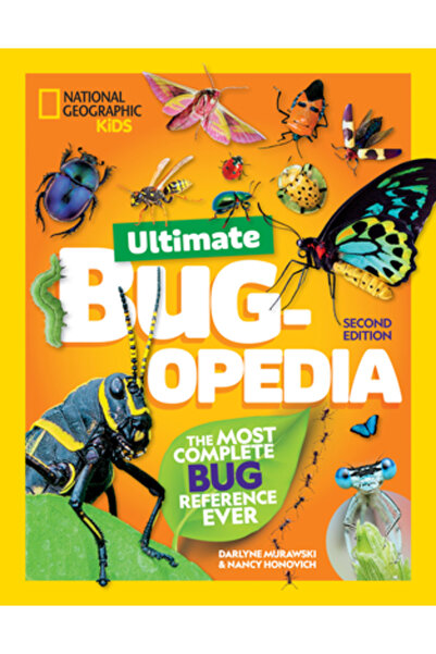 Natl Geographic Soc Bugopedia supremă, ediția a 2-a: Cea mai completă referin...