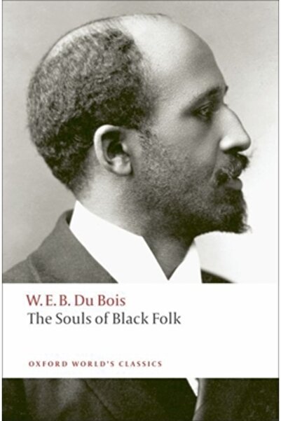 Oxford University Press, USA The Souls of Black Folk
