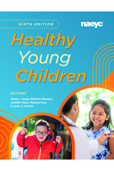 Natl Assn For The Education Of Copii mici și sănătoși, ediția a șasea