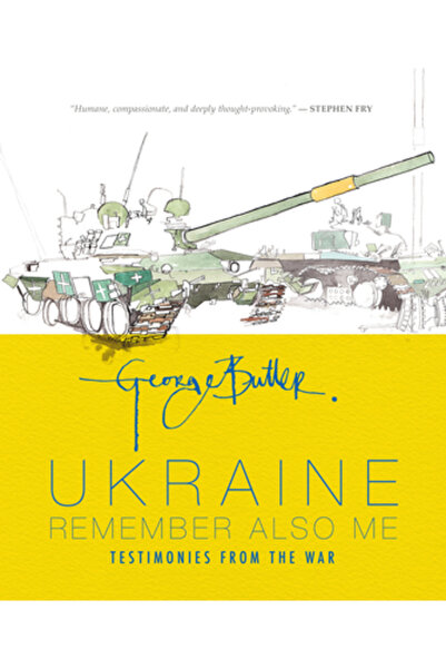Candlewick Studio Ucraina: Adu-ți aminte și de mine: Mărturii din război