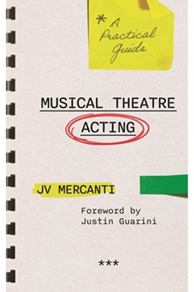 Applause Theatre Books Actoria în teatrul muzical: Un ghid practic