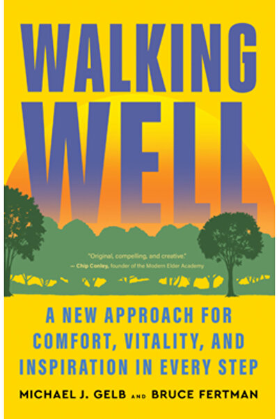 New World Lib Mersul pe jos: o nouă abordare pentru confort, vitalitate și in...
