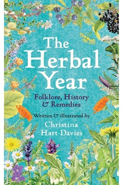 Yale Univ Pr Anul plantelor medicinale: folclor, istorie și remedii