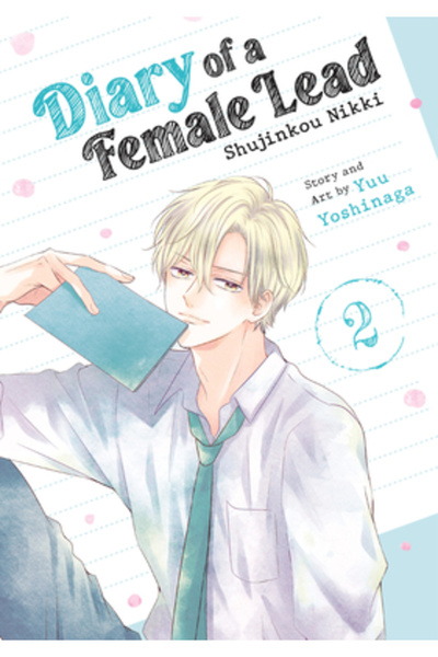 Seven Seas Pr Jurnalul unei actrițe principale: Shujinkou Nikki Vol. 2