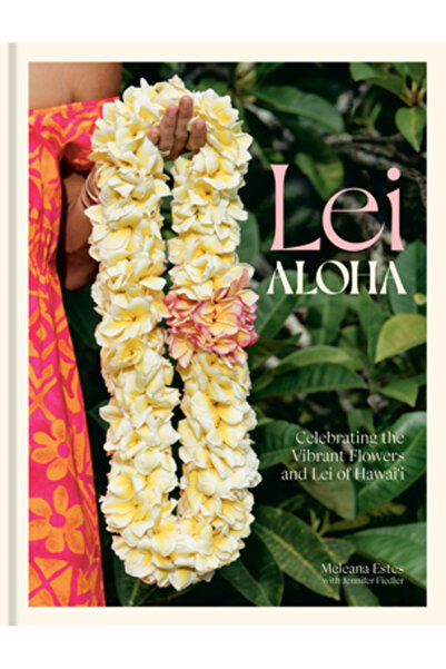 Ten Speed Pr Lei Aloha: Împărtășind florile, leile și spiritul din Hawai'i