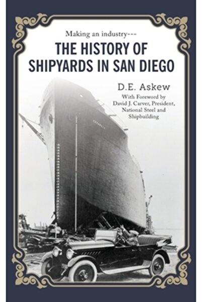 Vertel Pub Istoria șantierelor navale din San Diego