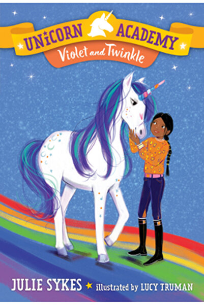 Random House Academia Unicornilor #11: Violet și Twinkle