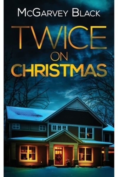 Joffe Books DOUĂ ORI DE CRĂCIUN, un thriller psihologic de nerenunțat, cu o r...