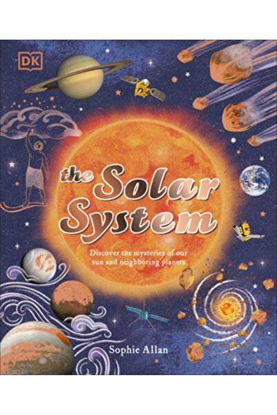 Dk Pub Sistemul solar: Descoperă misterele Soarelui nostru și ale planetelor ...