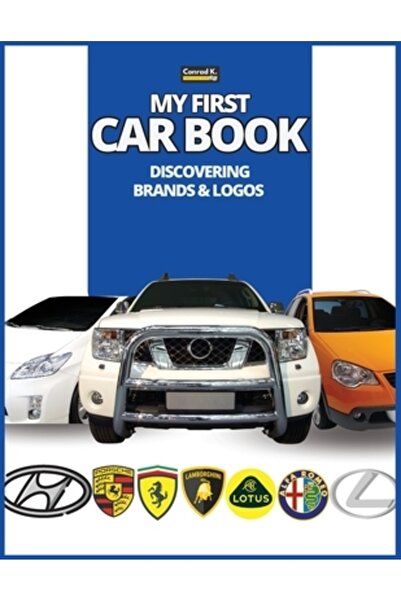 INDEPENDENT CAT Prima mea carte despre mașini: Descoperind mărci și logo-uri,...