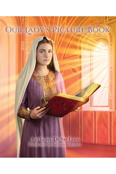 Sophia Inst Pr Cartea ilustrată a Maicii Domnului