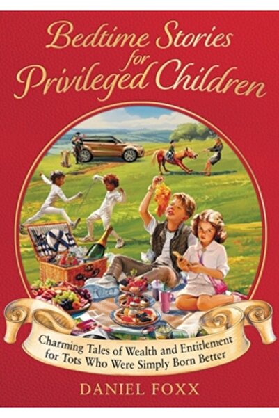 Octopus Books Usa Povești de culcare pentru copii privilegiați: Povești ferme...