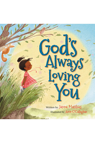 Worthy Kids Dumnezeu te iubește mereu