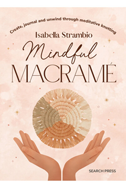 Search Pr Macrame conștient: Creează, scrie în jurnal și relaxează-te prin în...
