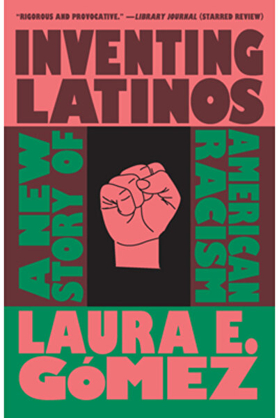 New Pr Inventarea latino-americanilor: o nouă poveste a rasismului american