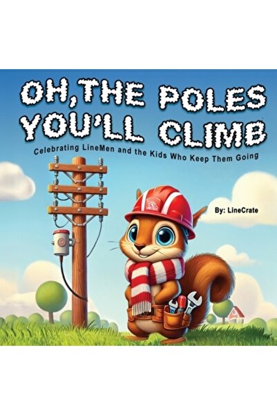 INDEPENDENT CAT Oh, stâlpii pe care îi veți escalada: Omagiu acordat celor de la Line Men și copiilor care îi mențin în mișcare